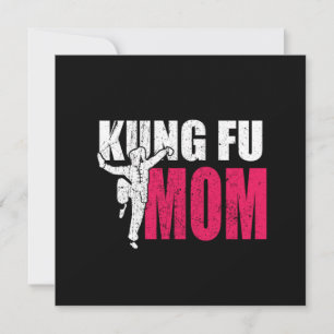 Proud Kung Fu Mom Martial Arts Fighter Mother Gift Invitation