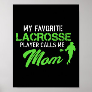 Proud Lacrosse Mom Goalie Favorite Player Graphic Poster