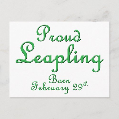 Proud Leapling Leap Year Birthday Postcard