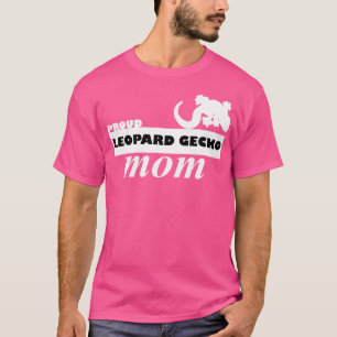 Proud Leopard Gecko Mom Reptile T-Shirt