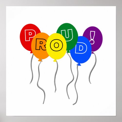 Proud LGBTQ Pride Color Balloons Poster