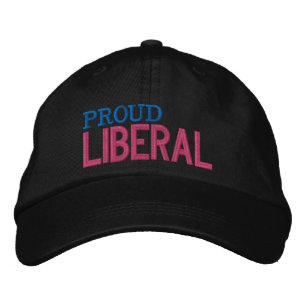 Proud Liberal Embroidered Baseball Hat