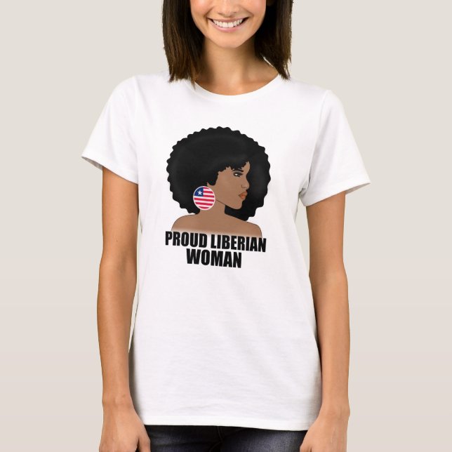 Proud Liberian Woman, Liberia Flag Pride T-Shirt (Front)