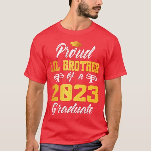 Proud Lil Brother Of A 2023 Graduate Senior Sister T_Shirt