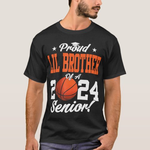 Proud Lil Brother Of A 2024 Senior Graduate T_Shirt