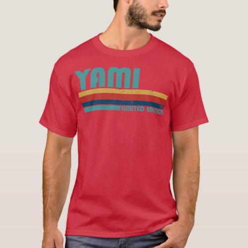 Proud Limited Edition Yami Name Personalized Retro T_Shirt