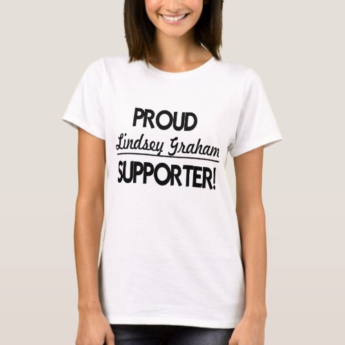 Proud Lindsey Graham Supporter T_Shirt