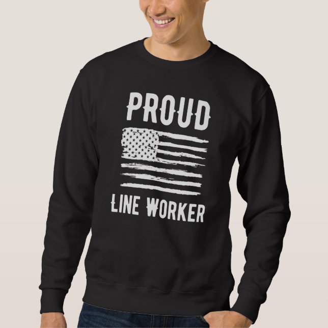 Proud Line Worker Profession American Flag Premium Sweatshirt (Front)