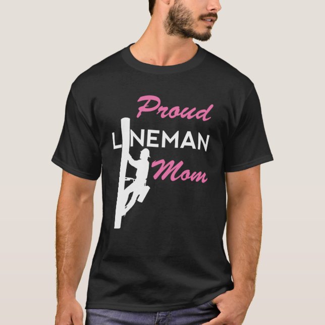Proud Lineman Mom Electric Cable Worker Electricia T-Shirt (Front)