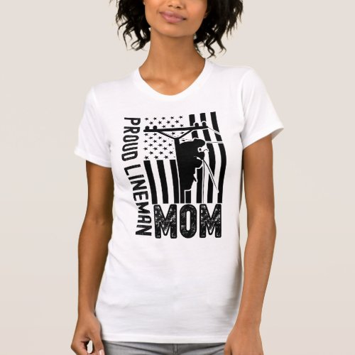 Proud Lineman Mom T_Shirt