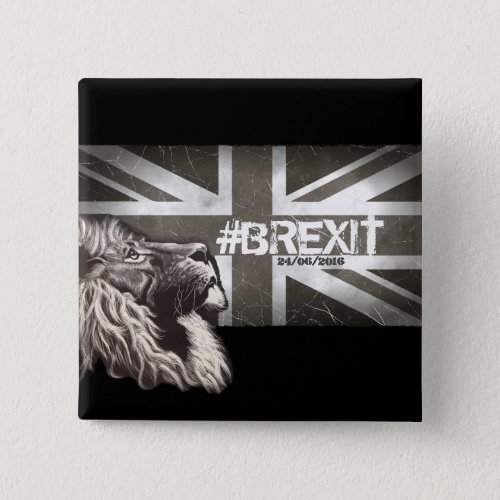 Proud Lion Brexit Customise the Date 24062016 Pinback Button