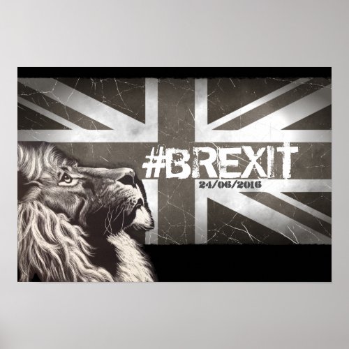 Proud Lion Brexit Customise the Date 24062016 Poster