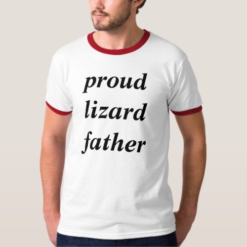 Proud lizard father tshirts