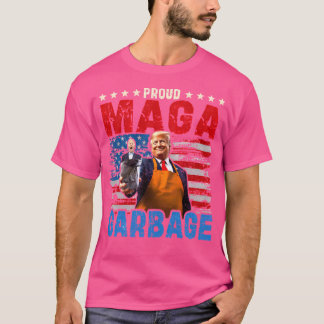 Proud Maga Garbage Trump Supporter T-Shirt