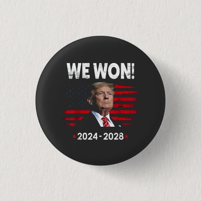 Proud Maga President Trump Won Inaguration Day  Button (Front)
