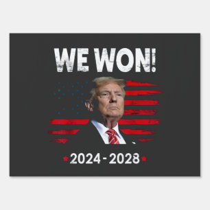 Proud Maga President Trump Won Inaguration Day Sign