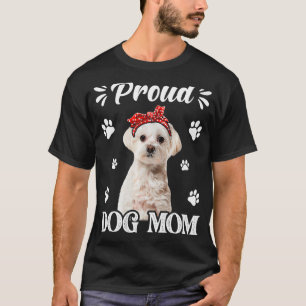 Proud Maltese Dog Mom Puppy Mother's Day T-Shirt