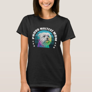 Proud Maltese Mom Cute Maltese Dog Mama Rainbow Po T-Shirt