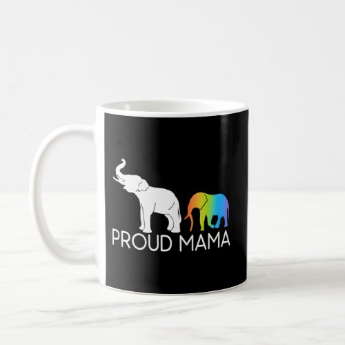 Proud Mama Elephant Mama New Mom Elephant Coffee Mug