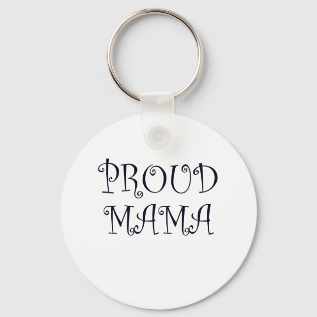Proud Mama Keychain (Front)