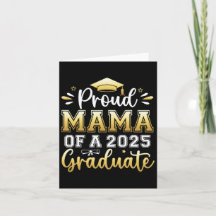 Proud Mama Of A 2025 Graduate Senior Graduation Wo Card