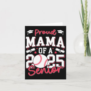Proud Mama Of A 2025 Senior Mom Cl Of 2025 Sell Card