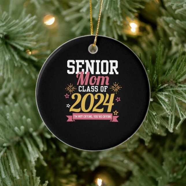 Proud Mama Of A Graduate Senior Mom Class of 2024 Ceramic Ornament (Tree)