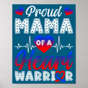 Proud Mama Of A Heart Warrior Chd Awareness Month Poster