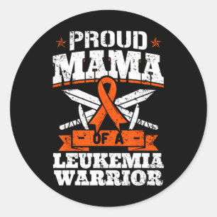 Proud Mama Of A Leukemia Warrior Mom Awareness Blo Classic Round Sticker