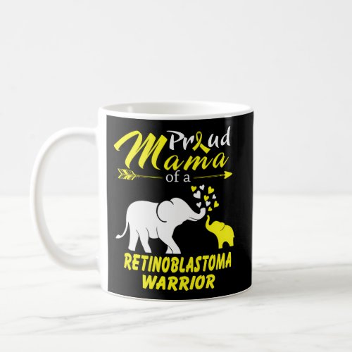 Proud Mama Of A Retinoblastoma Warrior Coffee Mug