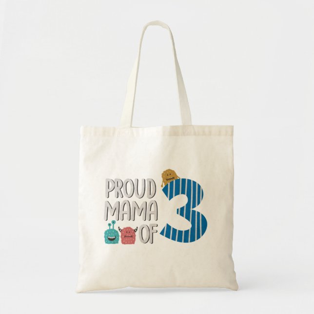 Proud Mama of Three Tote Bag (Front)
