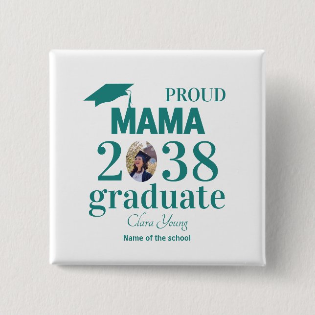 Proud mama personalized graduation button (Front)