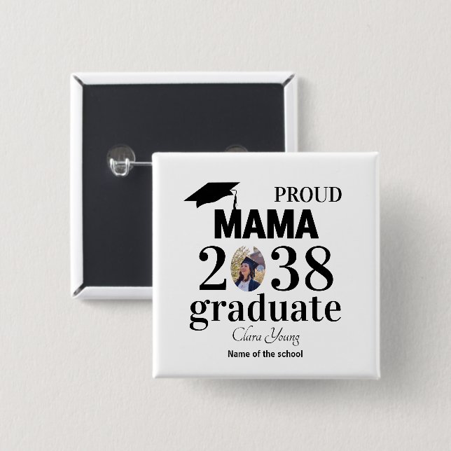 Proud mama personalized graduation button (Front & Back)