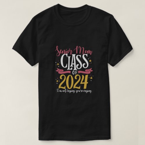 Proud Mama Senior Mom Class of 2024 Funny T_Shirt