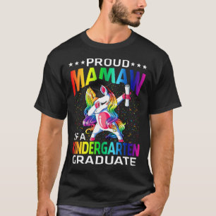 Proud Mamaw Of A Kindergarten Graduate Unicorn T-Shirt