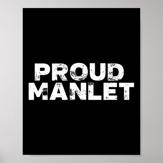 Proud Manlet Short Bodybuilding  Poster (Front)