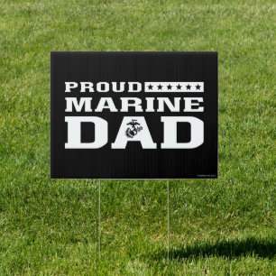 Proud Marine Dad - White Sign