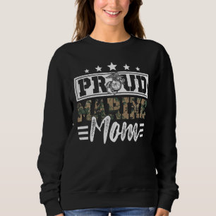 Proud Marine Military Veteran Mom Mama Mommy Mothe Sweatshirt