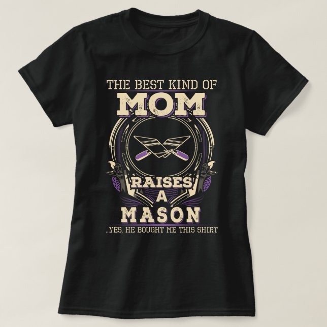 Proud Mason's Mom T-Shirt (Design Front)
