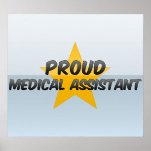 Proud Medical Assistant Poster