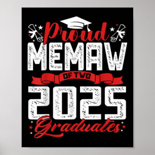 Proud Memaw Of Two 2025 Graduates Senior Cl Of 202 Poster