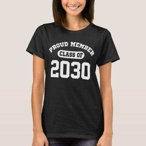 Proud Member Class Of 2030 T_Shirt