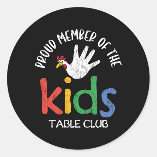 Proud Member Kids Table Club Matching Thanksgiving Classic Round Sticker