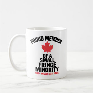 Proud Member of a Small Fringe Minority Coffee Mug