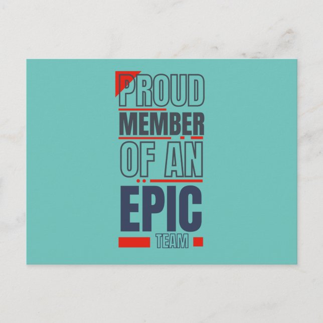 Proud Member of an Epic Team Teamwork Office Postcard (Front)