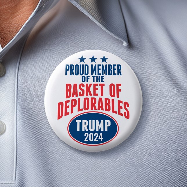 Proud Member of the Basket of Deplorables - Trump Pinback Button (Trump 2024 Button)