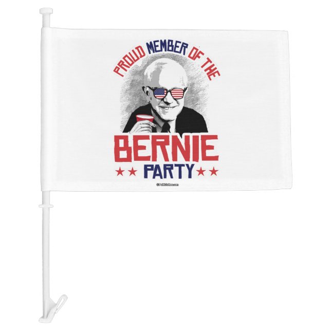 Proud member of the Bernie Party Car Flag (Front)
