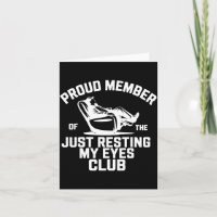 Proud Member Of The Just Resting My Eyes Club Fath