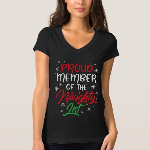 Proud Member Of The Naughty List Xmas Gift T_Shirt