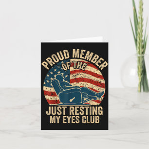Proud Member Of The Resting Eyes Club Fathers Day Card